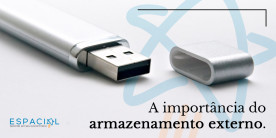 A importância do armazenamento externo